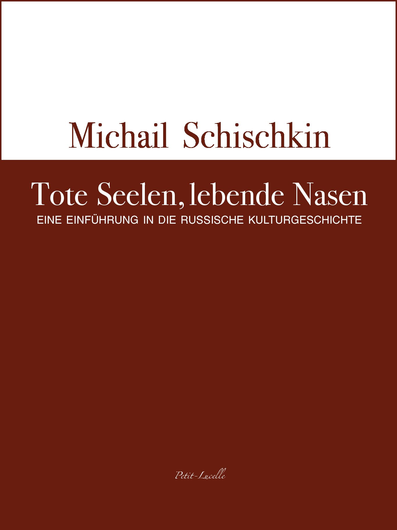 "Tote Seelen, lebende Nasen" E-Book zum Herunterladen