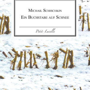 "Ein Buchstabe auf Schnee" das gedruckte Buch